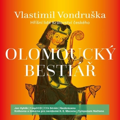 Audiokniha Olomoucký bestiář - Jan Hyhlík, Vlastimil Vondruška