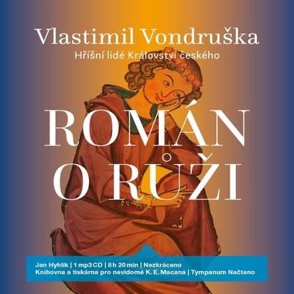 Audiokniha Román o růži - Jan Hyhlík, Vlastimil Vondruška