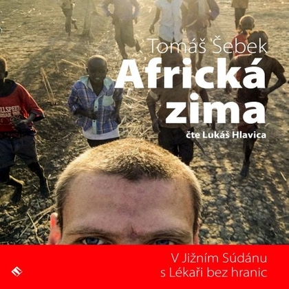 Audiokniha Africká zima - Lukáš Hlavica, Tomáš Šebek