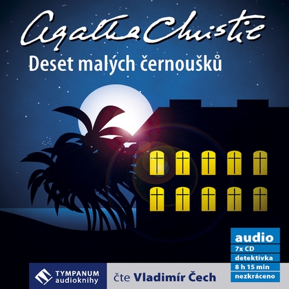 Audiokniha Deset malých černoušků / Bylo jich deset - Vladimír Čech, Agatha Christie