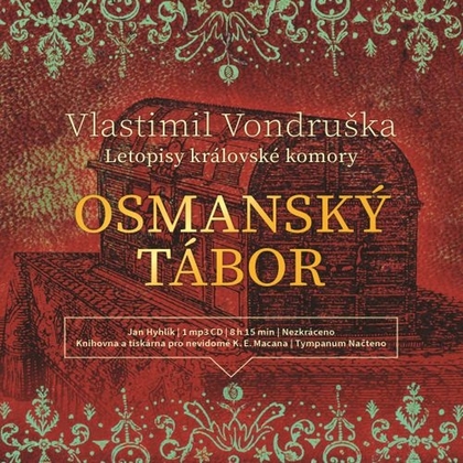 Audiokniha Osmanský tábor - Jan Hyhlík, Vlastimil Vondruška