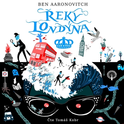 Audiokniha Řeky Londýna - Tomáš Kobr, Ben Aaronovitch