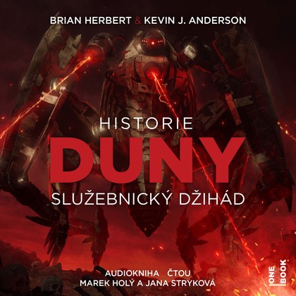 Audiokniha Historie Duny I.: Služebnický džihád - Jana Stryková, Marek Holý, Herbert Brian, Anderson Kevin J.