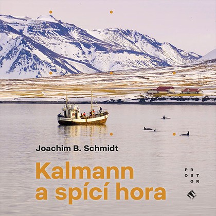 Audiokniha Kalmann a spící hora - Ondřej Brousek, Schmidt Joachim B.