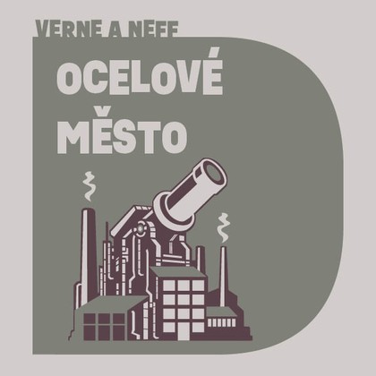 Audiokniha Ocelové město - Pavel Soukup, Jules Verne, Ondřej Neff