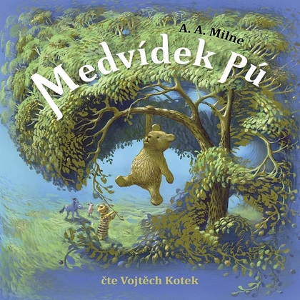 Audiokniha Medvídek Pú - Vojtěch Kotek, A.A. Milne