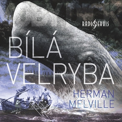 Audiokniha Bílá velryba - Miroslav Středa, Herman Melville