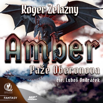 Audiokniha Amber 4 - Paže Oberonova - Luboš Ondráček, Roger Zelazny