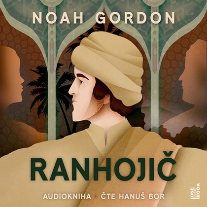 Audiokniha Ranhojič - Hanuš Bor, Noah Gordon