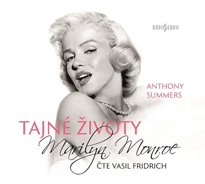 Audiokniha Tajné životy Marilyn Monroe - Vasil Fridrich, Anthony Summers