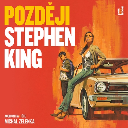 Audiokniha Později - Michal Zelenka, Stephen King