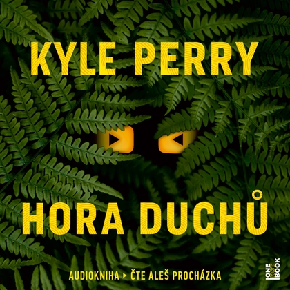 Audiokniha Hora Duchů - Aleš Procházka, Kyle Perry