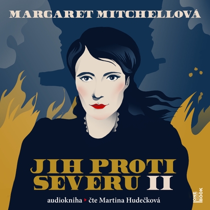 Audiokniha Jih proti Severu II. - Martina Hudečková, Margaret Mitchellová
