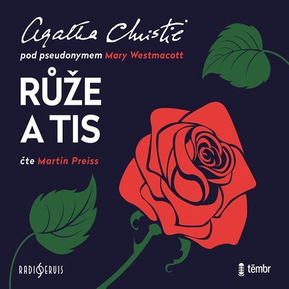 Audiokniha Růže a tis - Martin Preiss, Agatha Christie