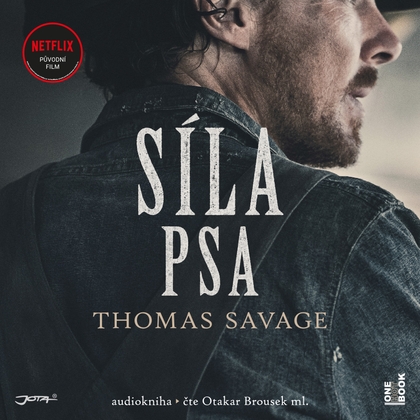 Audiokniha Síla psa - Otakar Brousek, Thomas Savage