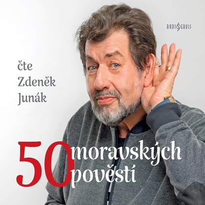 Audiokniha 50 moravských pověstí - Zdeněk Junák, Zdeněk Truhlář