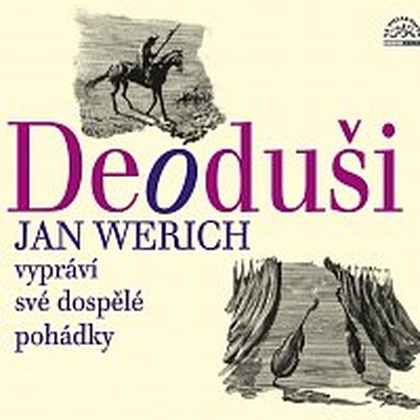 Audiokniha Werich: Deoduši - Jan Werich, Jan Werich