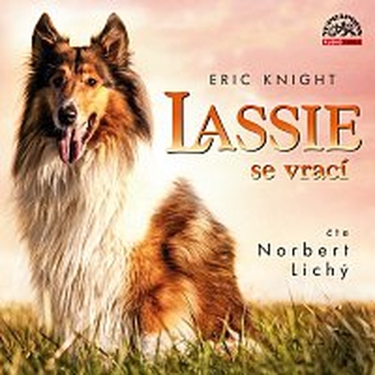 Audiokniha Lassie se vrací - Norbert Lichý, Eric Knight