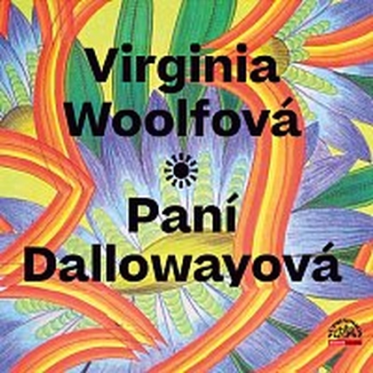 Audiokniha Paní Dallowayová - Marie Štípková, Virginia Woolfová