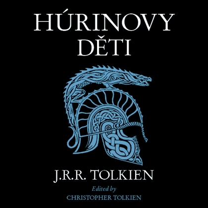 Audiokniha Húrinovy děti - Tomáš Juřička, J. R. R. Tolkien, Christopher Tolkien