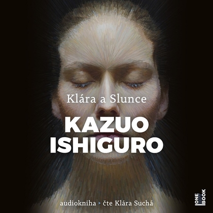 Audiokniha Klára a Slunce - Klára Suchá, Kazuo Ishiguro