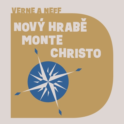 Audiokniha Nový hrabě Monte Christo - Václav Knop, Jules Verne, Ondřej Neff