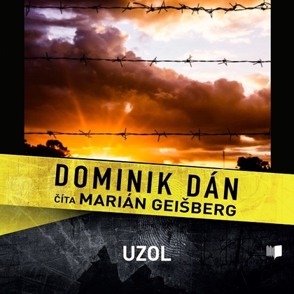 Audiokniha Uzol - Marián Geišberg, Dominik Dán