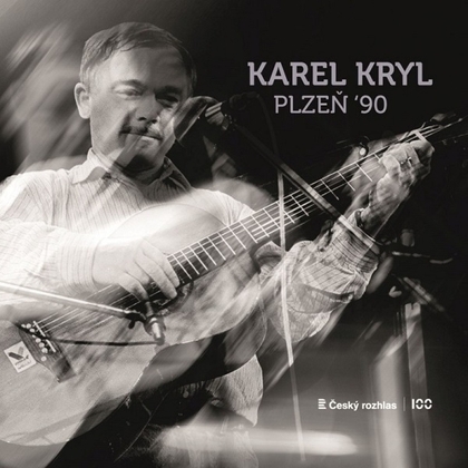 Audiokniha Karel Kryl Plzeň 90 - Karel Kryl