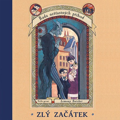 Audiokniha Zlý začátek - Libor Hruška, Lemony Snicket