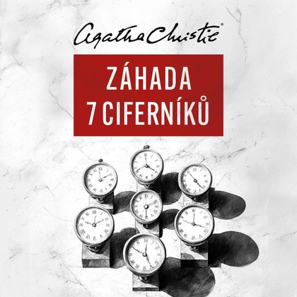 Audiokniha Záhada sedmi ciferníků - Petr Kubes, Agatha Christie