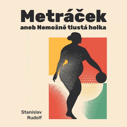 Audiokniha Metráček I. - Jaroslava Brousková, Rudolf Stanislav