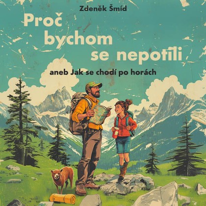 Audiokniha Proč bychom se nepotili - Libor Hruška, Zdeněk Šmíd